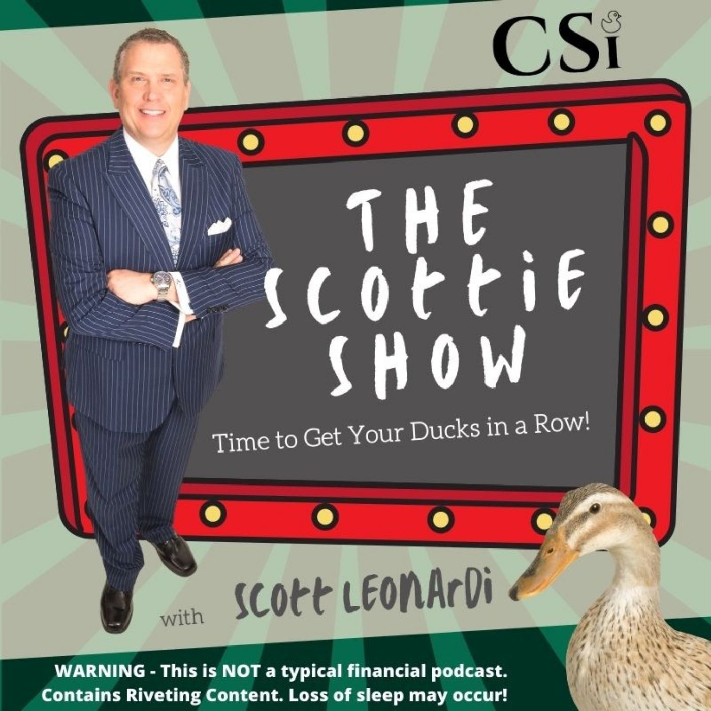 The Scottie Show: Time to Get Your Ducks in a Row